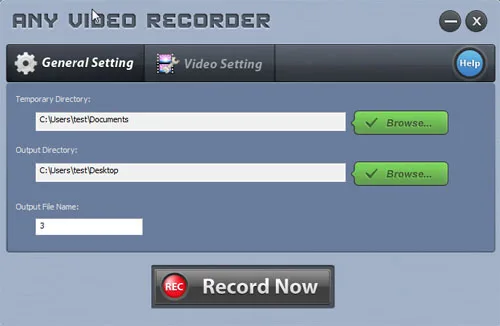 Any Video Recorder General Setting window with temporary and output directories, output file name, Video Setting tab and Record Now button.