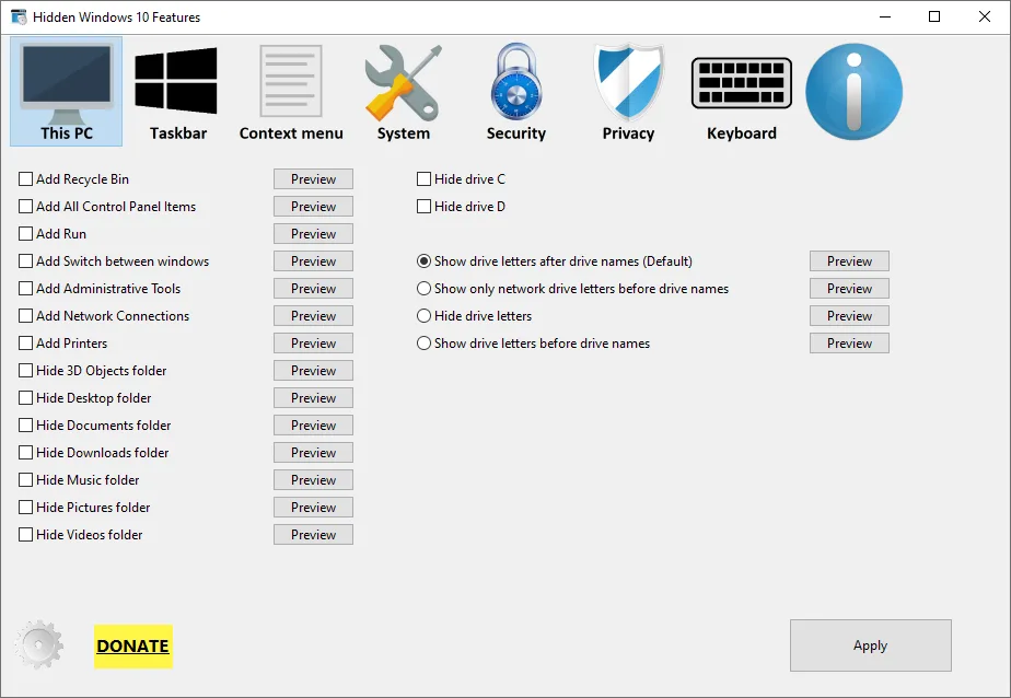 Hidden Windows 10 Features showing This PC shortcut checkboxes, drive-letter options, Preview buttons and Apply.