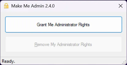 Publisher documentation screenshot of Make Me Admin 2.4.0 with Grant Me Administrator Rights, a disabled Remove button and Ready status