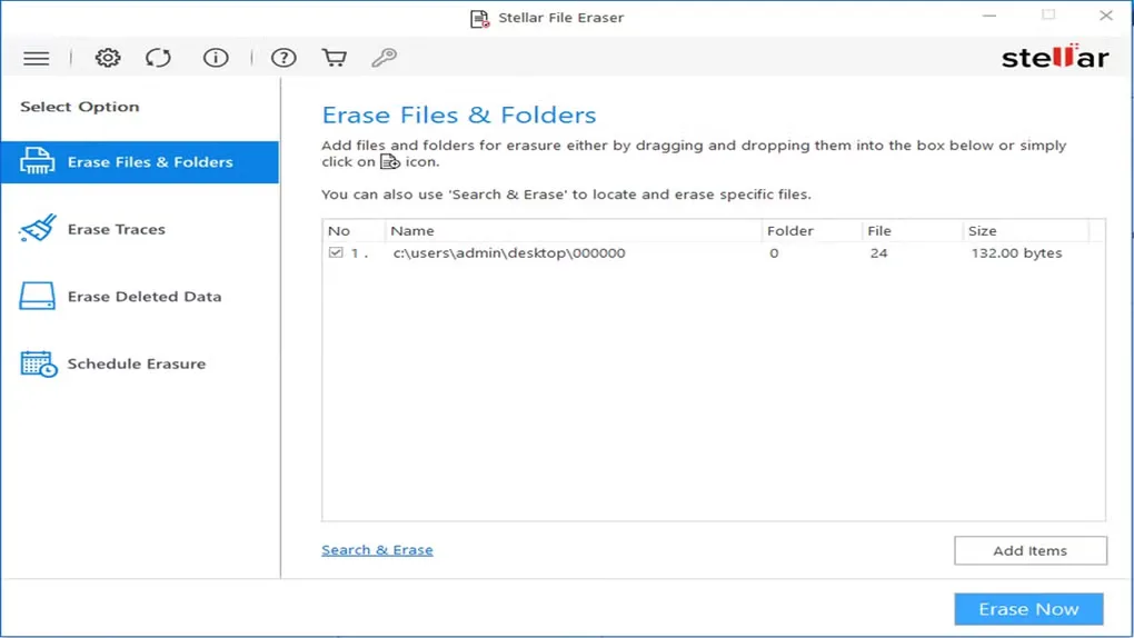 Stellar File Eraser for Windows showing Erase Files & Folders, a selected item list, Add items and Erase Now controls