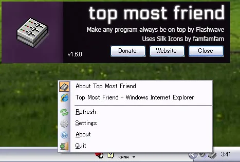 TopMostFriend 1.6.0 About panel above its Windows tray menu, showing an open window, Refresh, Settings, About and Quit.